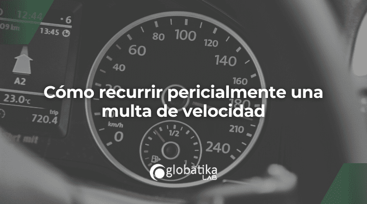 Cómo recurrir pericialmente una multa de velocidad