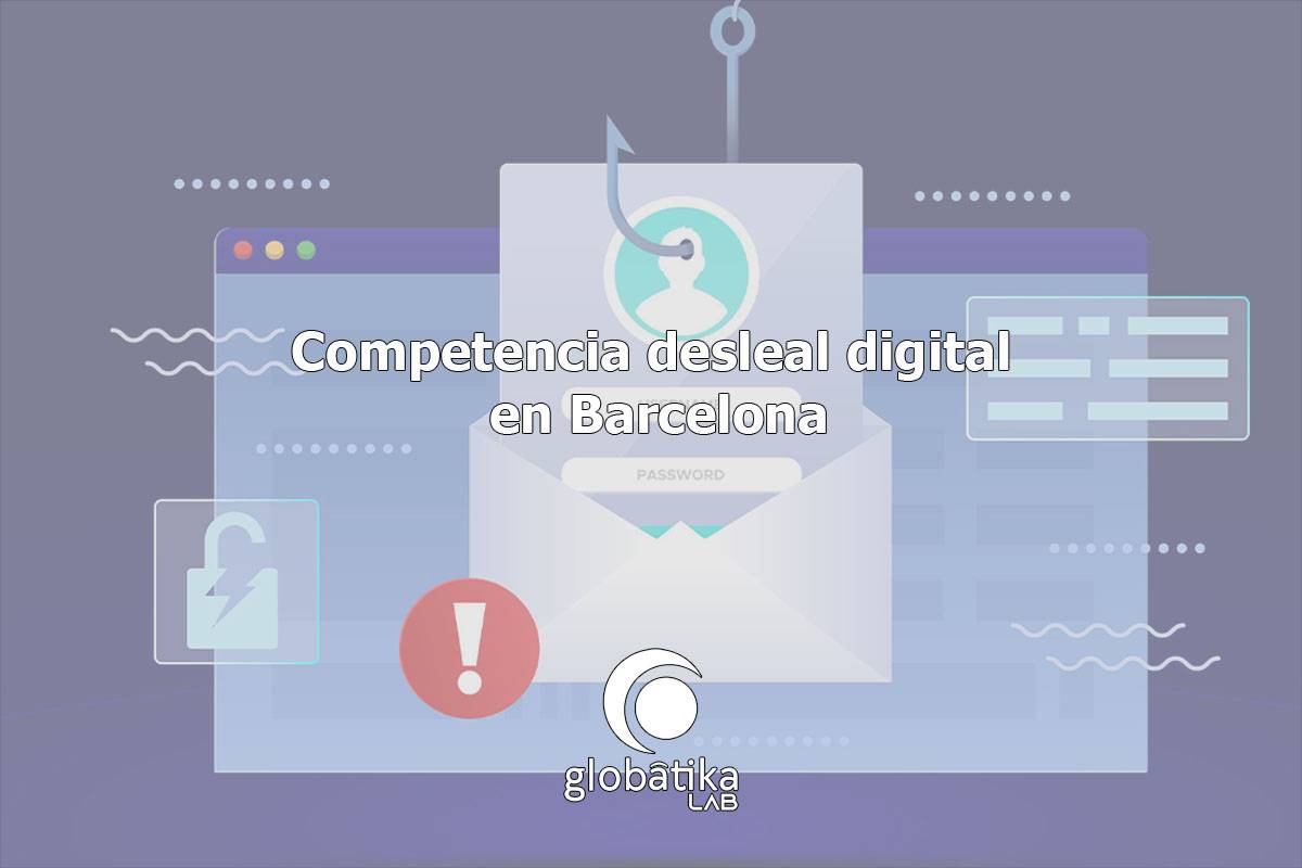 Competencia desleal digital en Barcelona