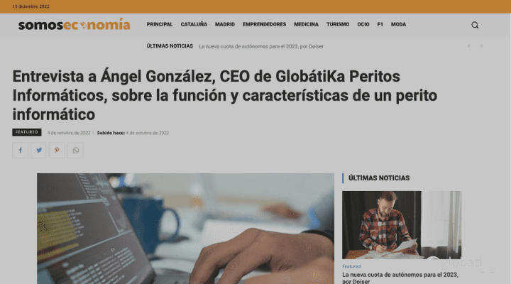 Entrevista a Ángel González, CEO de GlobátiKa Peritos Informáticos, sobre la función y características de un perito informático
