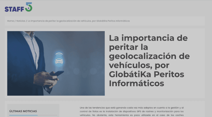 La importancia de peritar la geolocalización de vehículos, por GlobátiKa Peritos Informáticos