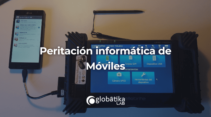 Peritación informática de móviles en Sevilla: proteja sus evidencias digitales