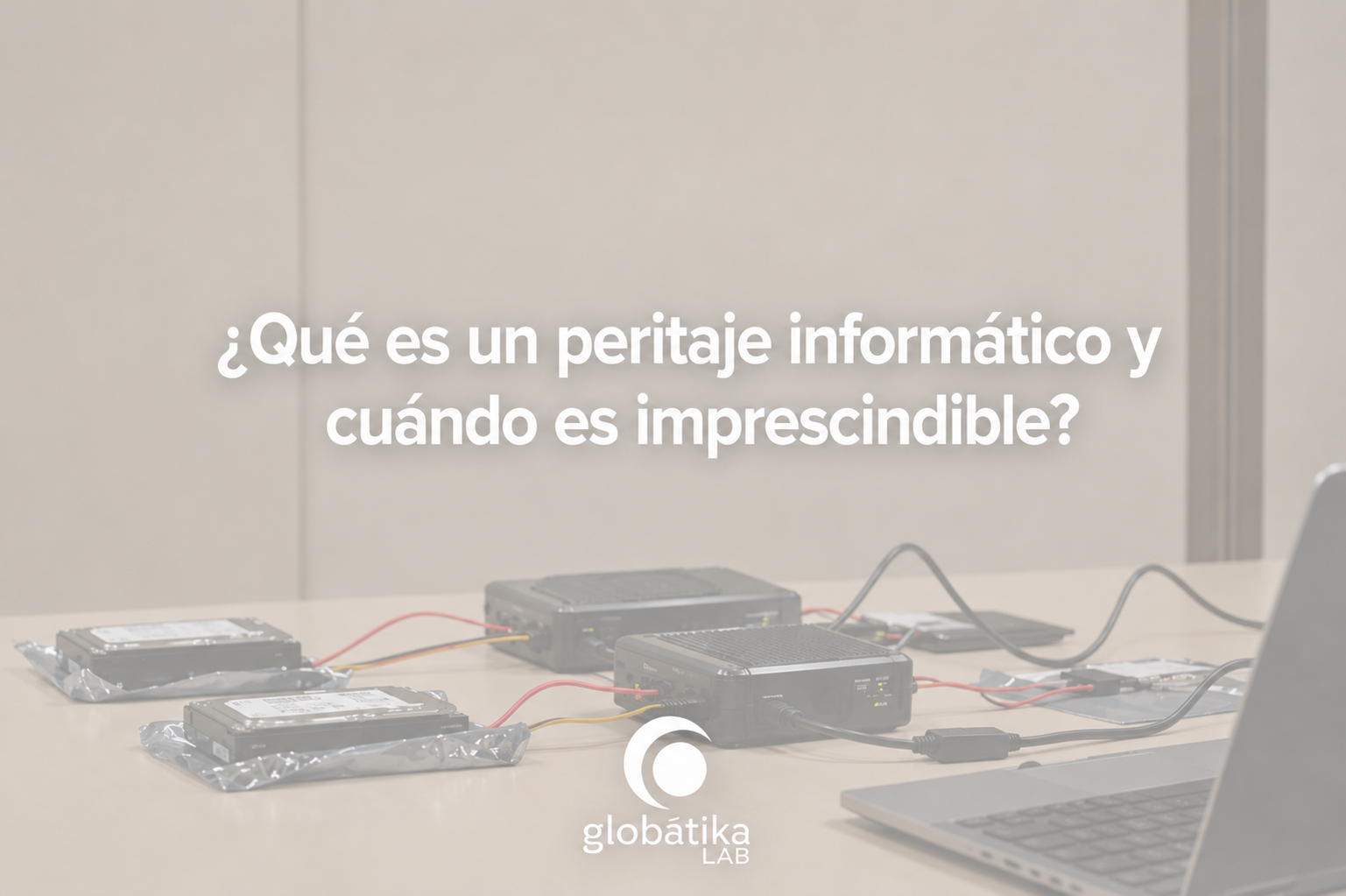 Peritaje informático y cuándo es imprescindible