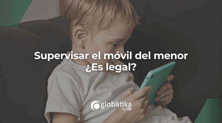 Supervisar el móvil del menor