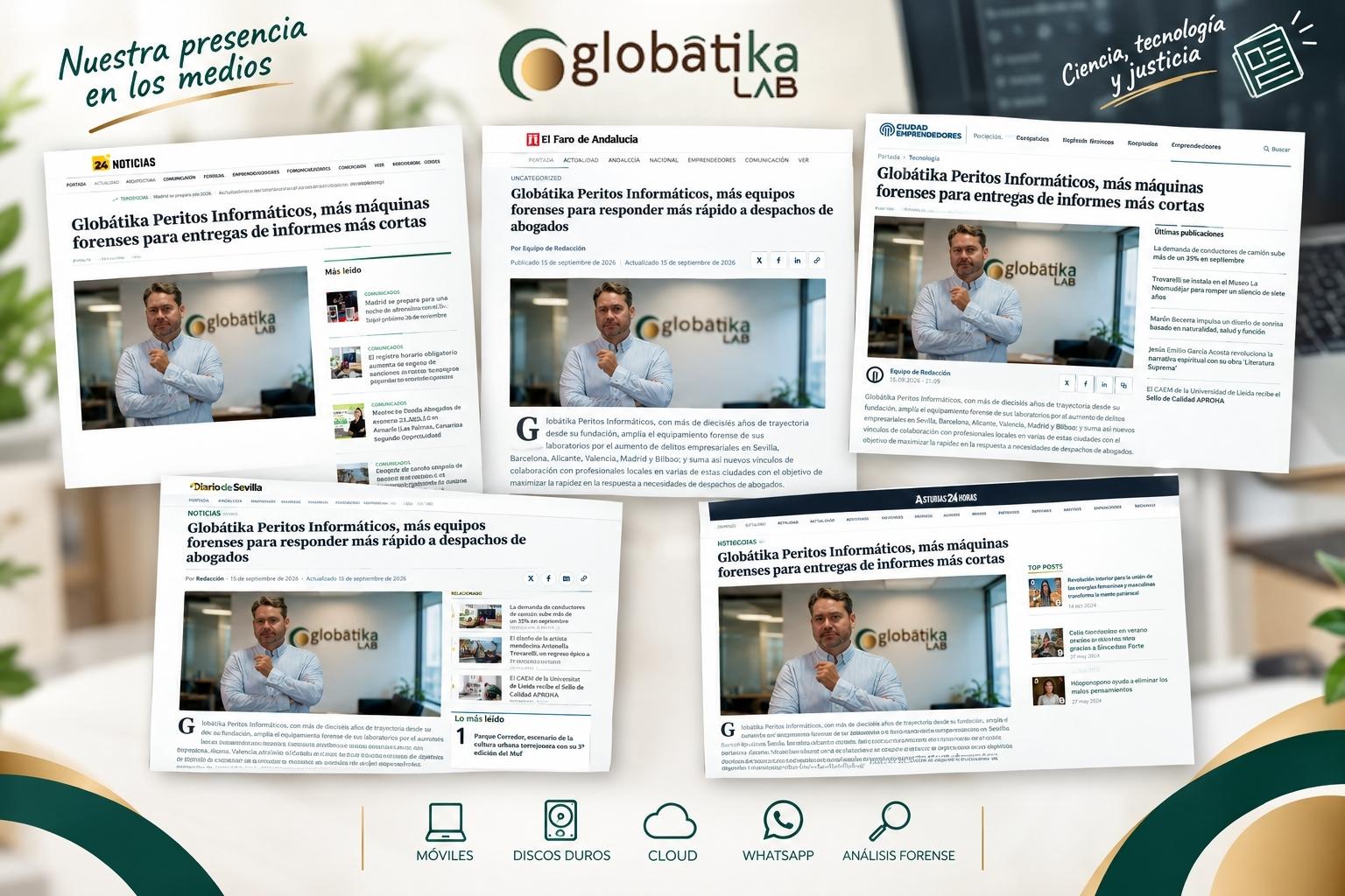 Los medios destacan a GlobátiKa Peritos Informáticos como referencia en litigios mercantiles